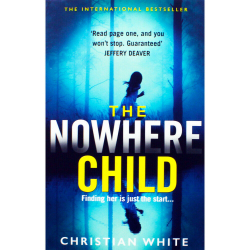 The Nowhere Child / Christian White