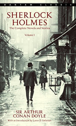 Sherlock Holmes : the complete novels and stories Volume 1 / Sir Arthur Conan Doyle