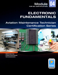 Module 04 for B2 certification : Electronic Fundamentals aviation maintenance technician certification series / James W. Wasson