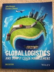 Global Logistics and Supply Chain Management / John Mangan, Chandra Lalwani