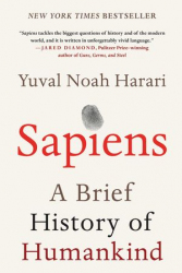 Sapiens : a brief history of humankind / Yuval Noah Harari