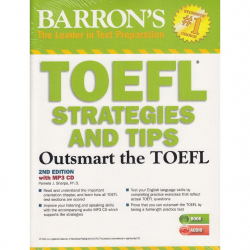 TOEFL strategies and tips : outsmart the TOEFL / Pamela J. Sharpe