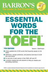 Essential words for the TOEFL : test of English as a foreign language / Steven J. Matthiesen.