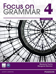 Focus on grammar 4 : An integrated skills approach / Irene E. Schoenberg and Jay Maurer.