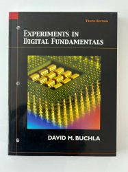Experiments in Digital Fundamentals / David M. Buchla.