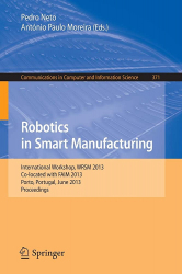 Robotics in Smart Manufacturing / Pedro Neto