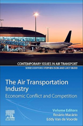 The Air Transportation Industry: Economic Conflict and Competition