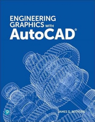Engineering Graphics with AutoCAD 2020 / James Bethune