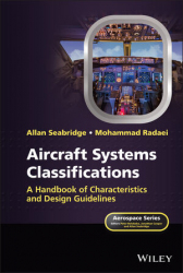 Aircraft Systems Classifications: A Handbook of Characteristics and Design Guidelines / Allan Seabridge