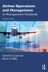 Airline operations and management : a management textbook / Gerald N. Cook and Bruce G. Billig.