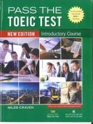 Pass the TOEIC test/Miles Craven