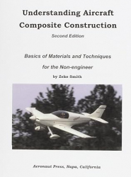 Understanding Aircraft Composite Construction / Zeke Smith.