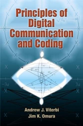 Principles of Digital Communication and Coding / Andrew J. Viterbi