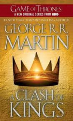 A clash of king / George R.R. Martin.