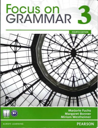 Focus on grammar 3 / Marjorie Fuchs., Margaret Bonner.