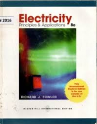Electricity : principles and applications / Richard J. Fowler.