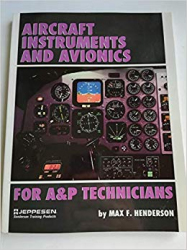 Aircraft instruments and avionics for A&P technicians