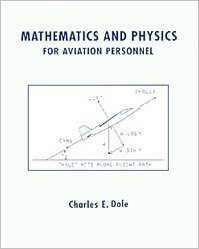 Mathematics and physics for aviation personnel