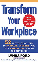 Transform your workplace