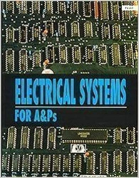 Electrical Systems For A&Ps;