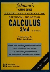 Schaum's outline of theory and problems of differential and integral calculus