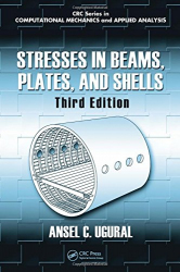 Stresses in beams, plates, and shells