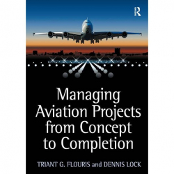 Managing aviation projects from concept to completion