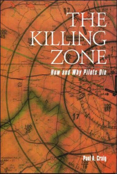 The killing zone : How and Why Pilots Die