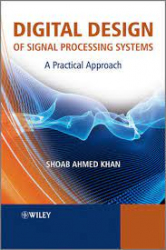 Digital design of signal processing systems