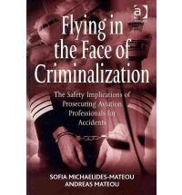 Flying in the face of criminalization