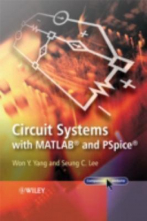 Circuit systems with MATLAB and PSpice