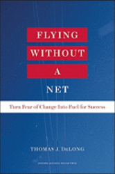 Flying without a net