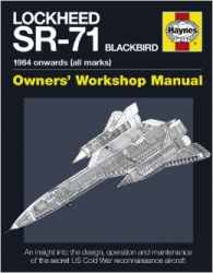 Lockheed SR-71 Blackbird owners’ workshop manual