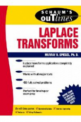 Schaum's outline of theory and problems of laplace transforms