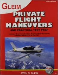 Private pilot flight maneuvers and practical test prep