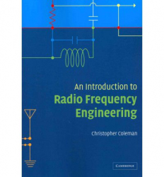 An introduction to radio frequency engineering