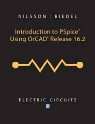 Introduction to PSpice manual, Electric circuits, using ORCad release 9.2