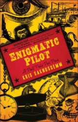 Enigmatic pilot : a tall tale too true