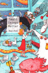 Small things matter