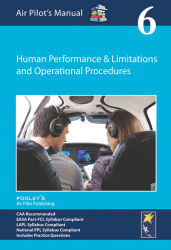 The Air Pilot's Manual : Human Performance & Limitations and Operational Procedures Vol.6 / Civil Aviation Authority