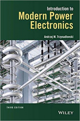 Introduction to modern power electronics / Andrzej M. Trzynadlowski