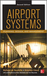 Airport Systems : planning, design and management / Richard de Neufville ... [et al.]