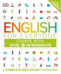 English for everyone : course book level 3 intermediate / Dorling Kindersley Limited