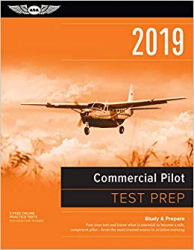 Commercial Pilot Test Prep 2019 / Aviation Supplies & Academics, Inc