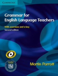 Grammar for English language teachers / Martin Parrott