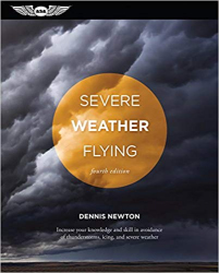 Severe Weather Flying / Dennis Newton