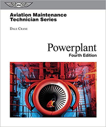 Aviation Maintenance Technician: Powerplant (Aviation Maintenance Technician series) / Dale Crane