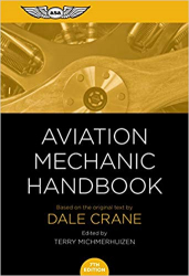 Aviation Mechanic Handbook / Dale Crane