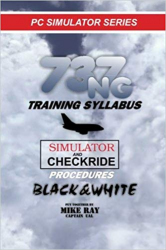 737NG Training Syllabus : Flight Simulator Training / Mike Ray