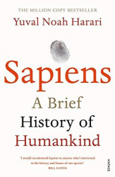 Sapiens : a brief history of humankind / Yuval Noah Harari